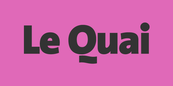 Le Quai Le Quai